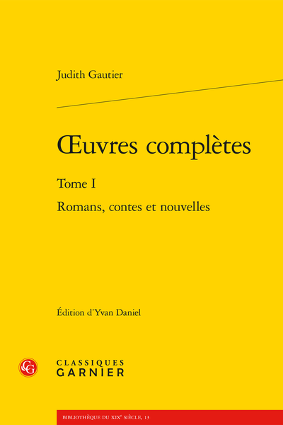 Gautier (Judith) - Œuvres complètes. Tome I. Romans, contes et nouvelles - Index nominum