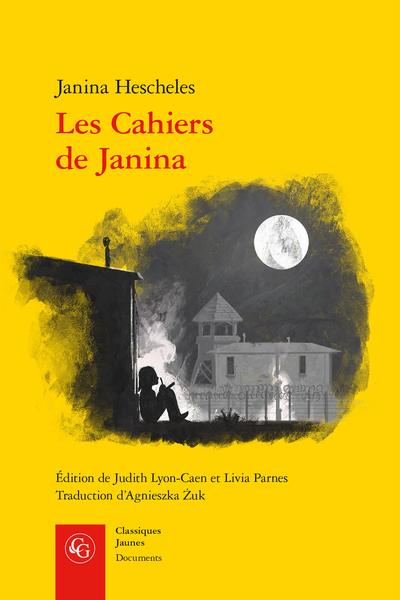 Les Cahiers de Janina - Éditions des « mémoires » de Janina Hescheles
