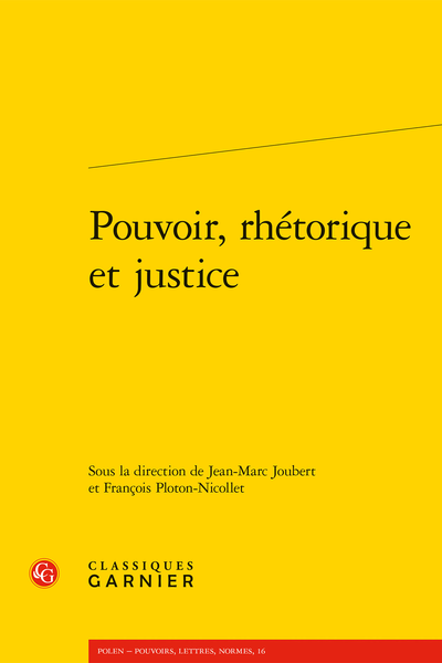 Pouvoir, rhétorique et justice - Justice et rhétorique chez La Fontaine