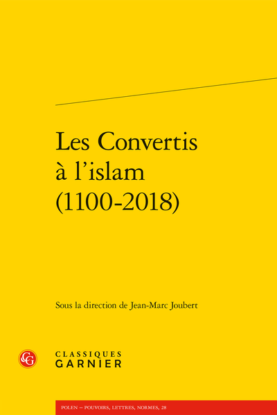 Les Convertis à l’islam (1100-2018)