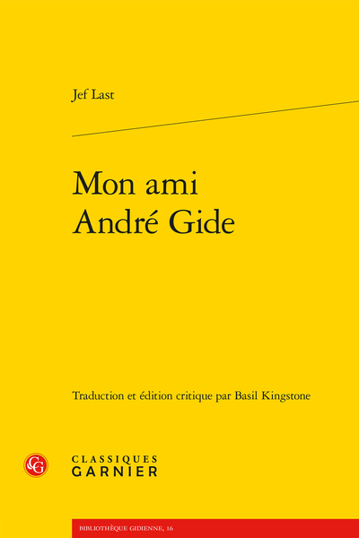 Mon ami André Gide - Annexe