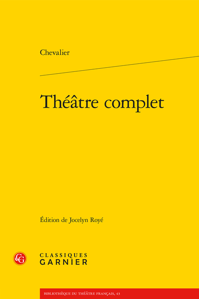 Chevalier - Théâtre complet - Glossaire