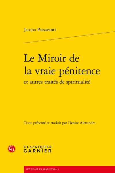 Le Miroir de la vraie pénitence et autres traités de spiritualité - Index des noms de personnages