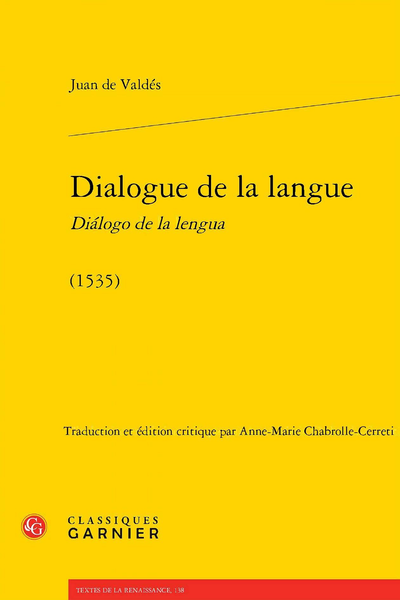 Dialogue de la langue Diálogo de la lengua. (1535) - Bibliographie
