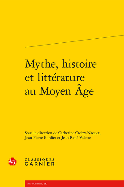 Mythe, histoire et littérature au Moyen Âge - Index des personnages et lieux mythiques