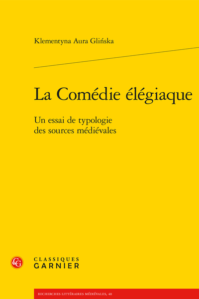 La Comédie élégiaque. Un essai de typologie des sources médiévales - Index rerum