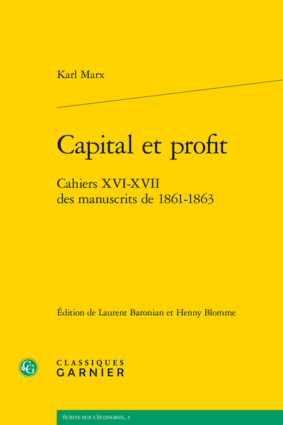Capital et profit. Cahiers XVI-XVII des manuscrits de 1861-1863 - Annexe