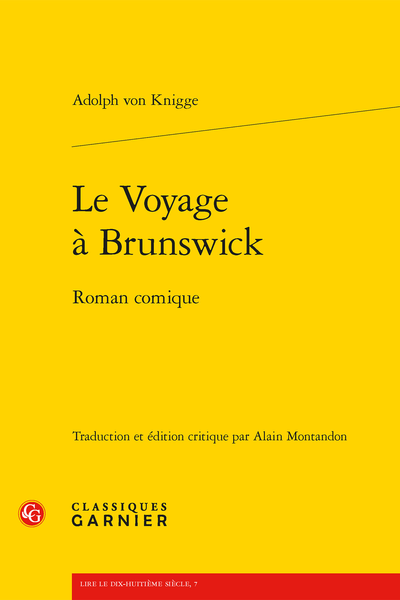 Le Voyage à Brunswick. Roman comique - Bibliographie