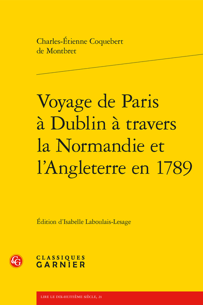 Voyage de Paris à Dublin à travers la Normandie et l'Angleterre en 1789 - Table des matières