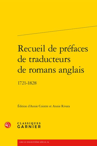 Recueil de préfaces de traducteurs de romans anglais. 1721-1828 - Traductions accompagnées d'une préface