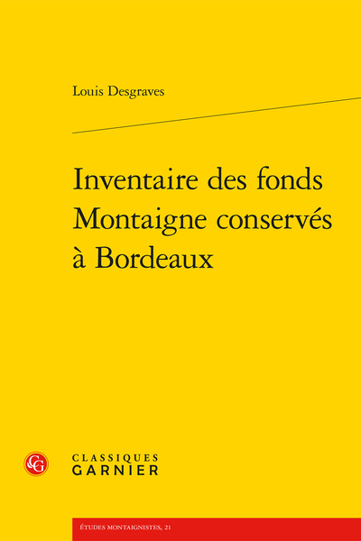 Inventaire des fonds Montaigne conservés à Bordeaux - Table des matières