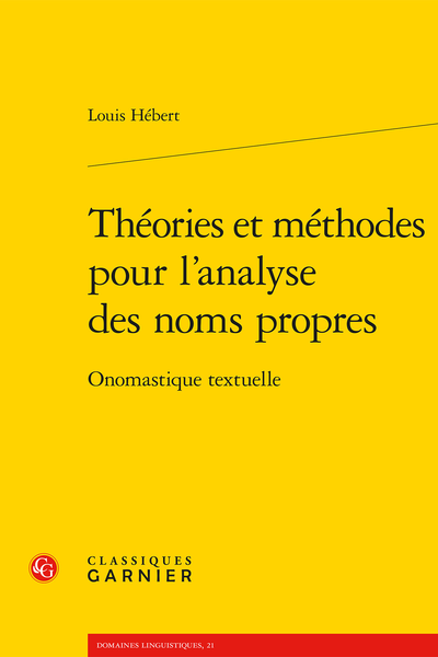 Théories et méthodes pour l’analyse des noms propres. Onomastique textuelle - Index