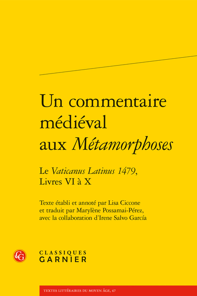 Un commentaire médiéval aux Métamorphoses. Le Vaticanus Latinus 1479, Livres VI à X - Gloses gallice