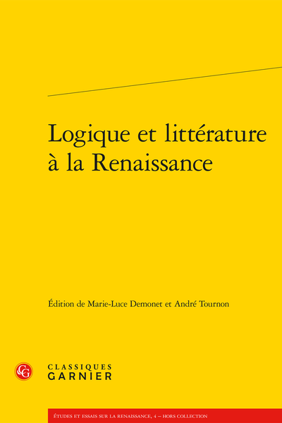 Logique et littérature à la Renaissance - La logique de la différence dans les traités d'histoire de la fin de la Renaissance