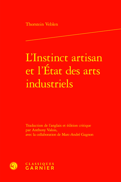 L’Instinct artisan et l’État des arts industriels