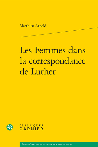 Les Femmes dans la correspondance de Luther - Avant-propos