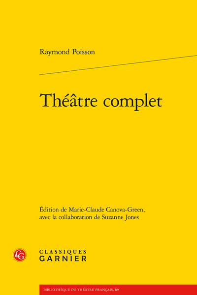 Poisson (Raymond) - Théâtre complet - Avertissement