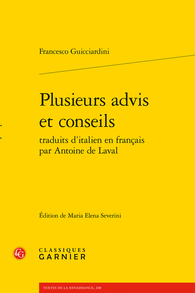 Plusieurs advis et conseils traduits d’italien en français par Antoine de Laval - Bibliographie des éditions françaises