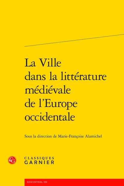 La Ville dans la littérature médiévale de l’Europe occidentale - Bibliographie