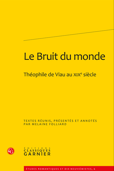 Le Bruit du monde. Théophile de Viau au XIXe siècle - Index nominum