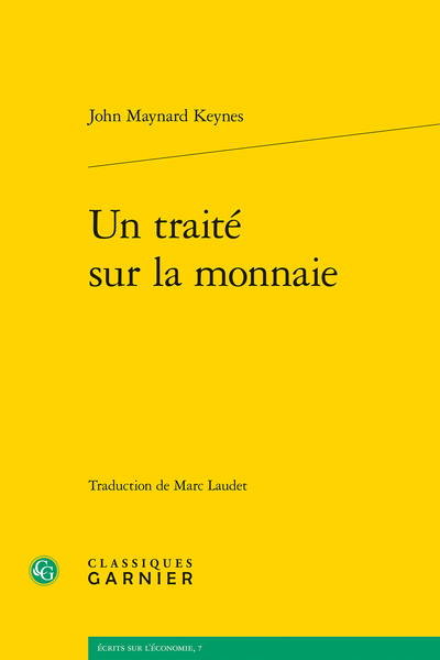 Un traité sur la monnaie - Index de John Maynard Keynes