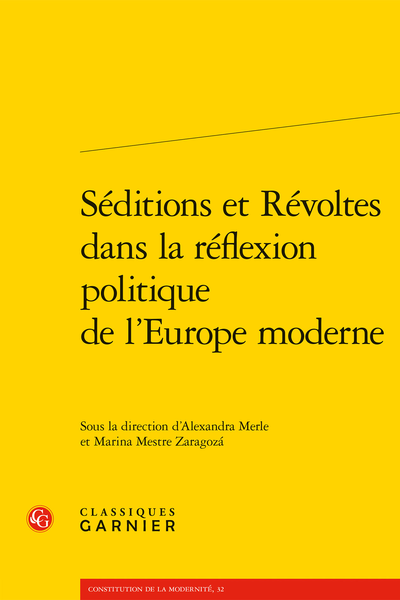 Séditions et Révoltes dans la réflexion politique de l’Europe moderne - Sources et bibliographie
