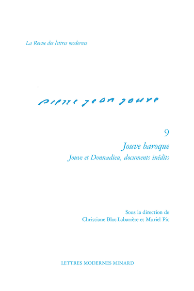 Jouve baroque. Jouve et Donnadieu, documents inédits - Avant-propos