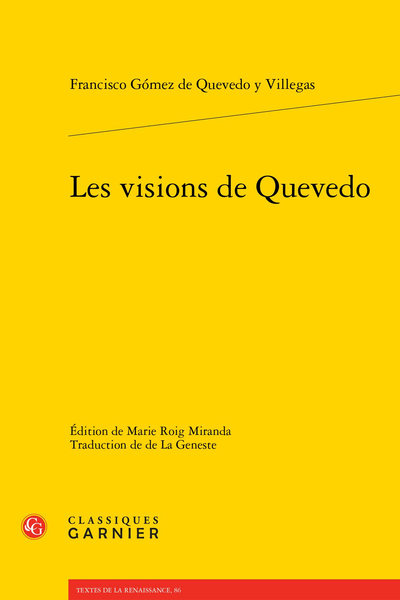 Les visions de Quevedo - Avertissement du traducteur sur cette première Vision