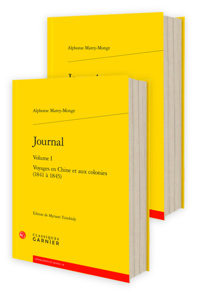 Journal. Voyages en Chine et aux colonies (1841 à 1845) - Chronologie