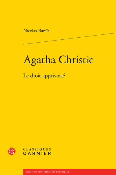 Agatha Christie. Le droit apprivoisé