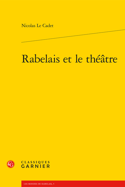 Rabelais et le théâtre - Table des matières