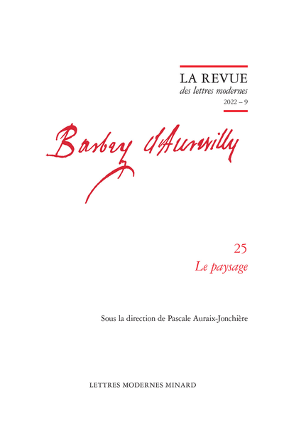 La Revue des lettres modernes. 2022 – 9. Le paysage - Index of works by Barbey d’Aurevilly