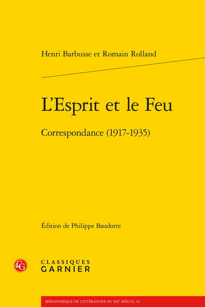 L’Esprit et le Feu. Correspondance (1917-1935)
