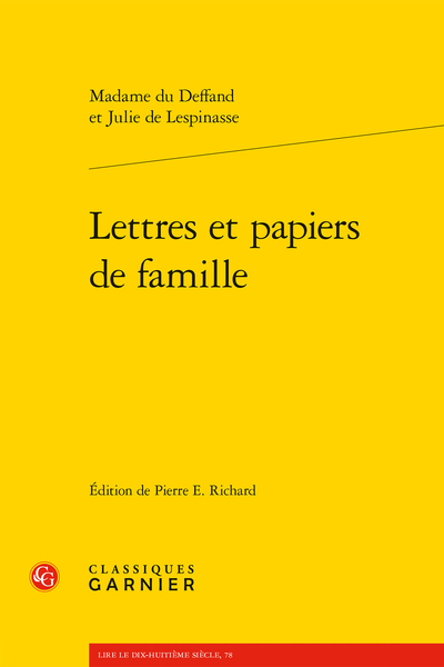 Lettres et papiers de famille - Portrait de Mme du Deffand Par Julie de Lespinasse