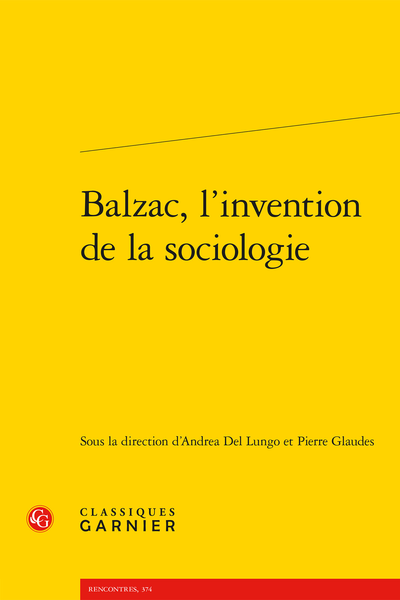 Balzac, l’invention de la sociologie