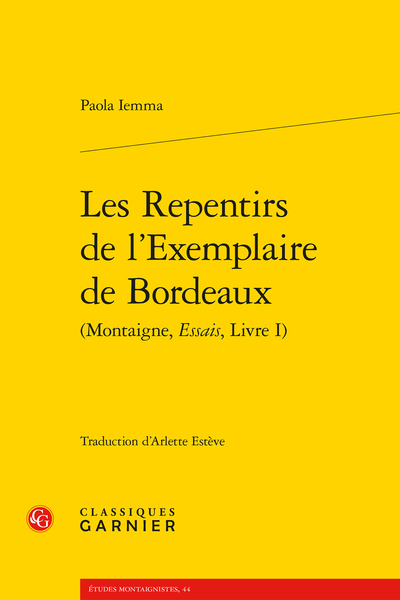 Les Repentirs de l’Exemplaire de Bordeaux (Montaigne, Essais, Livre I) - Préliminaires
