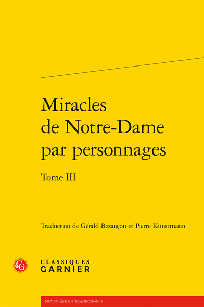 Miracles de Notre-Dame par personnages. Tome III - Références bibliographiques