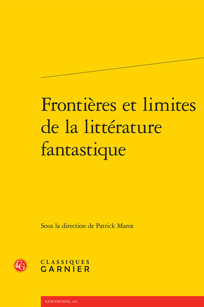 Frontières et limites de la littérature fantastique - Table des matières