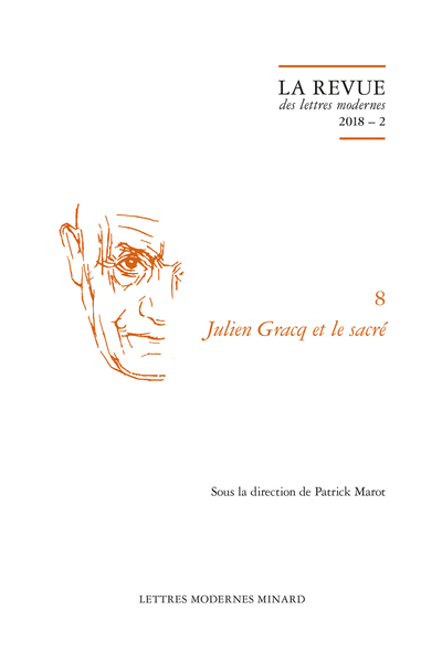 Julien Gracq et le sacré. 2018 – 2 - Sigles et abréviations utilisés dans ce volume