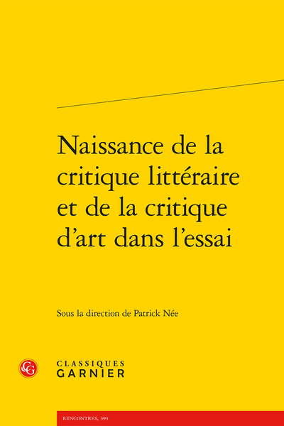 Naissance de la critique littéraire et de la critique d’art dans l’essai - Théophile Gautier et le Salon (1833-1872)