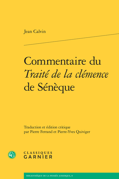 Commentaire du Traité de la clémence de Sénèque - Caput tertium