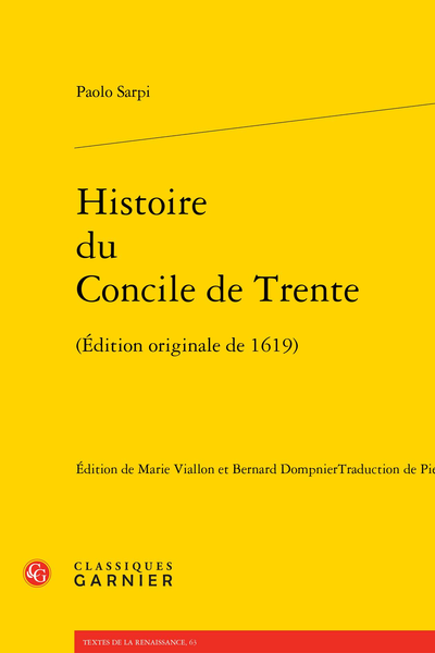 Histoire du Concile de Trente. (Édition originale de 1619)
