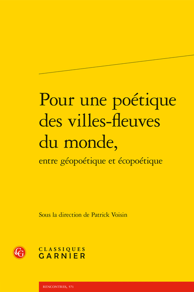 Pour une poétique des villes-fleuves du monde, entre géopoétique et écopoétique - Hommage au professeur Bi Kacou Parfait Diandué (1973-2019)