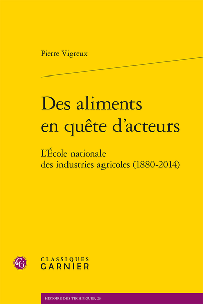Des aliments en quête d’acteurs. L’École nationale des industries agricoles (1880-2014) - Abréviations