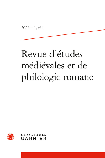Revue d’études médiévales et de philologie romane. 2024 – 1, n° 1. varia - Contents