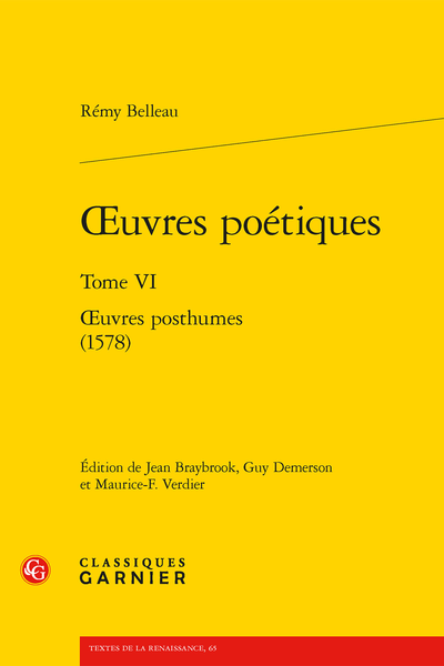 Belleau (Rémy) - Œuvres poétiques. Tome VI. Œuvres posthumes (1578) - Index général des noms propres de l'Œuvre poétique de Remy Belleau