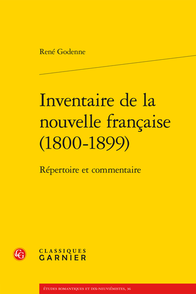 Inventaire de la nouvelle française (1800-1899). Répertoire et commentaire - [Dédicace]