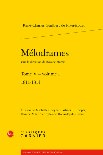 Mélodrames. Tome V, volume I. 1811-1814 - Variantes