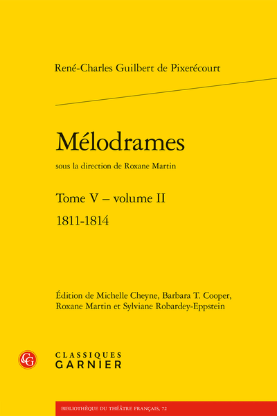 Mélodrames. Tome V, volume II. 1811-1814 - Variantes