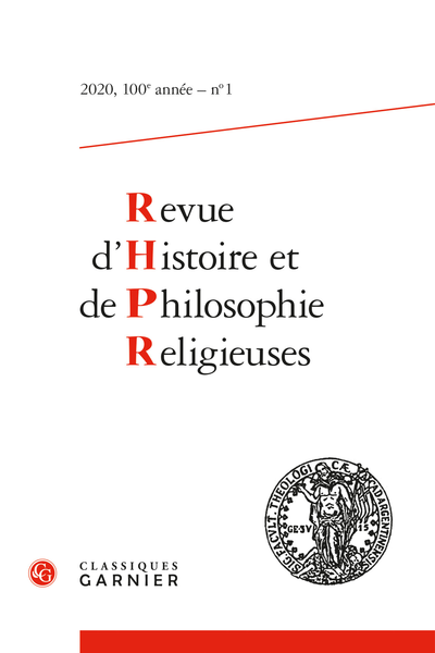 Revue d’Histoire et de Philosophie Religieuses. 2020 – 1, 100e année, n° 1. varia - Albert Schweitzer dans la RHPR